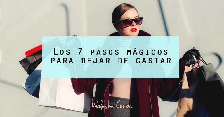 No más gastos, ganancias sí. ¡Todo en 7 pasos!